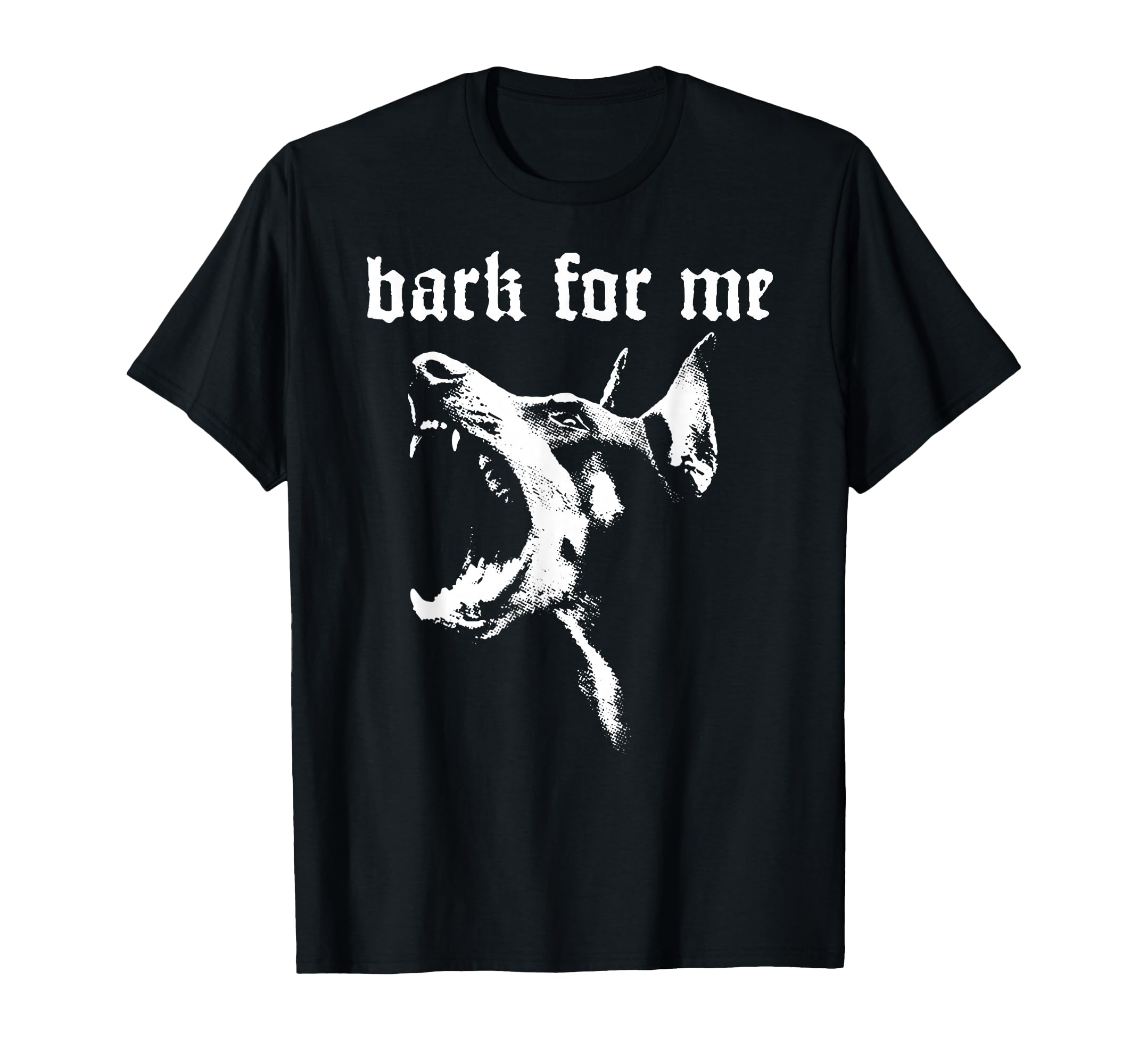 Bark Me Gothic Dog Grunge Goth T-Shirt - Custom Art Print for Adults