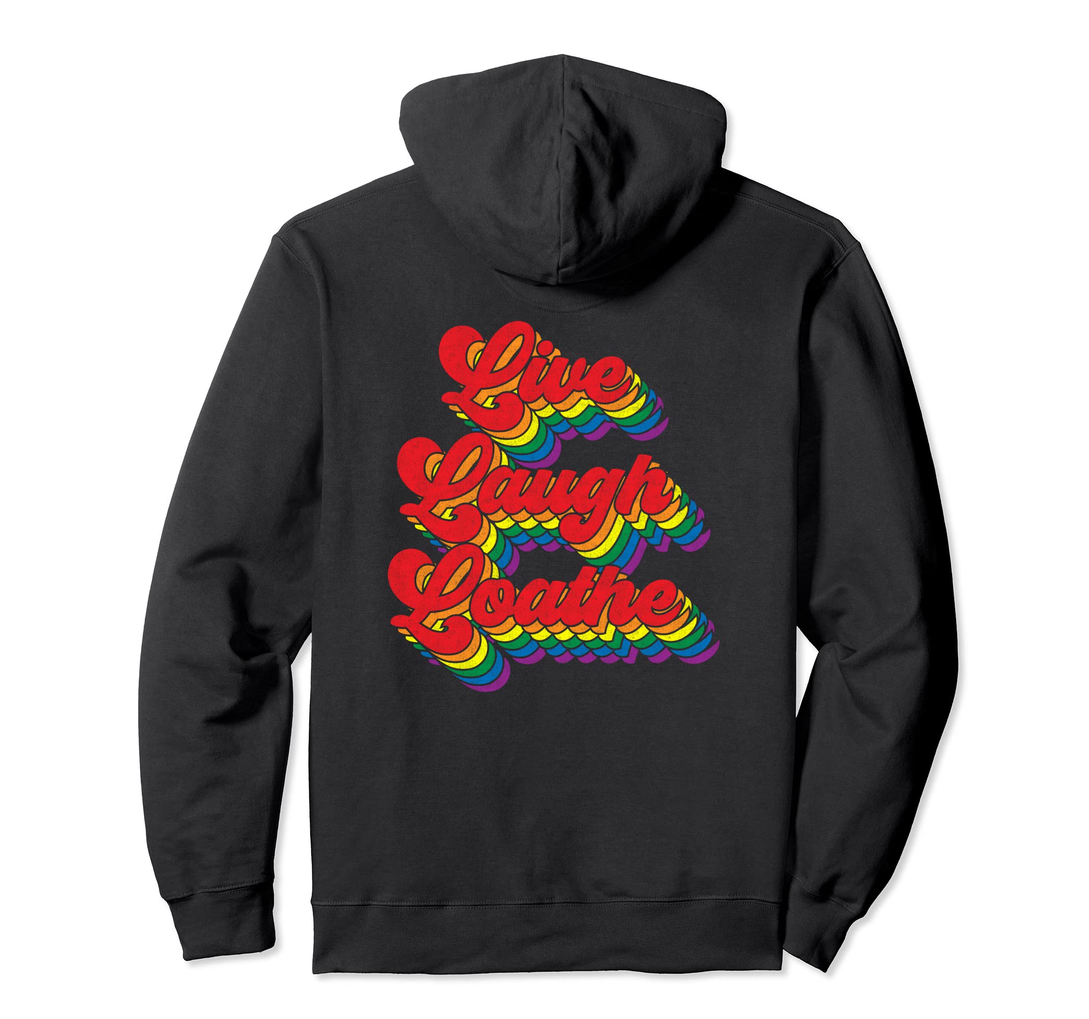 Funny Goth Gothic Parody Rainbow Live Hoodie - Minimalist Print Unisex
